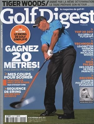 Golf Digest n 90 : Gagnez 20 m tres par Dave Phillips - Collectif