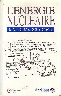 L' nergie nucl aire en questions - Roger Fauroux