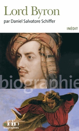 Seller image for Lord Byron - Daniel Salvatore Schiffer for sale by Book Hmisphres