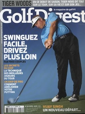 Golf Digest n?58 : Swinguez facile, drivez plus loin per Fred Couples - Collectif