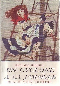 Seller image for Un cyclone ? la Jama?que - Richard Hughes for sale by Book Hmisphres