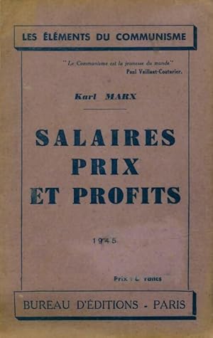 Image du vendeur pour Salaires, prix et profits - Karl Marx mis en vente par Book Hmisphres