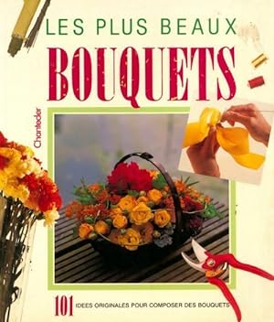 Seller image for Les plus beaux bouquets - Anne Effelsberg for sale by Book Hmisphres