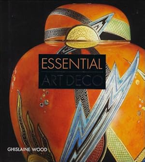 Bild des Verkufers fr Essential Art Deco zum Verkauf von BOOKSELLER  -  ERIK TONEN  BOOKS