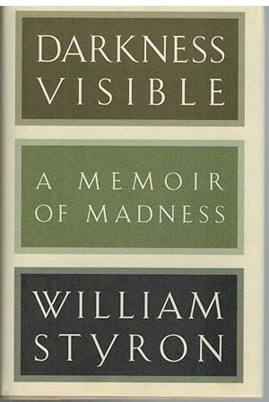 Seller image for DARKNESS VISIBLE A Memoir of Madness for sale by The Avocado Pit