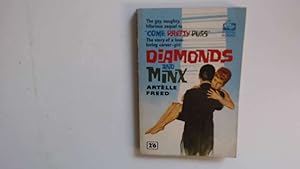 Imagen del vendedor de Diamonds and Minx a la venta por Goldstone Rare Books