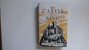 Image du vendeur pour THE CASTLE AND THE RING mis en vente par Goldstone Rare Books