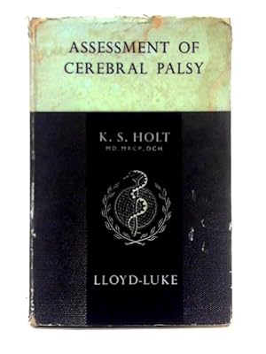 Bild des Verkufers fr Assessment of Cerebral Palsy; I. Muscle Function, Locomotion and Hand Function zum Verkauf von World of Rare Books