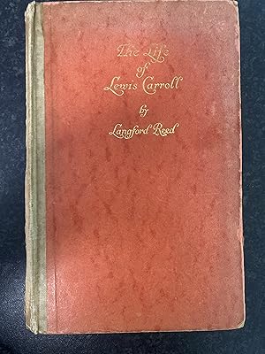 The Life of Lewis Carroll