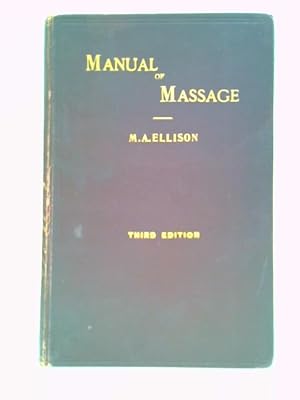 Imagen del vendedor de A Manual for Students of Massage a la venta por World of Rare Books