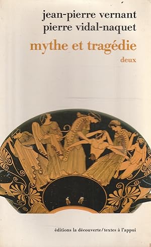 Seller image for Mythe et tragdie en Grce ancienne T. deux for sale by Messinissa libri