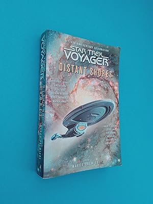 Star Trek Voyager: Distant Shores Anthology - A Tenth-Anniversary Celebration