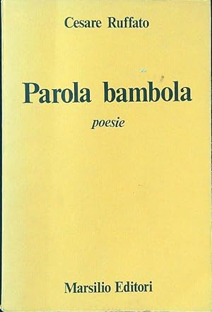 Bild des Verkufers fr Parola bambola zum Verkauf von Librodifaccia