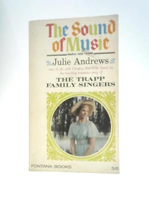 Seller image for The Sound of Music: Is Based on the Story of the Trapp Family Singers (Fontana books) for sale by World of Rare Books