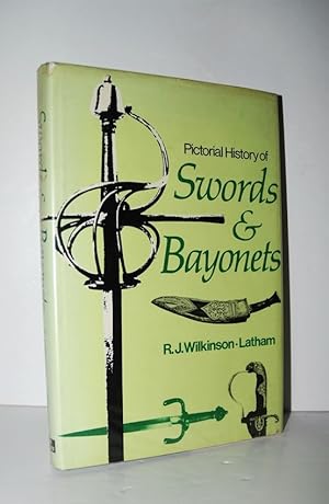 Seller image for Pictorial History of Swords & Bayonets for sale by Nugget Box  (PBFA)