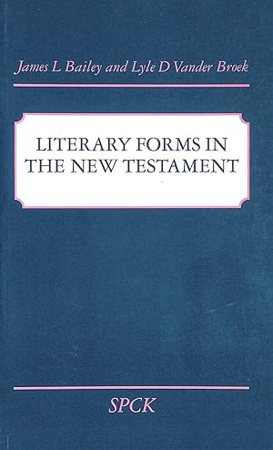 Imagen del vendedor de Literary Forms in the New Testament a la venta por M Godding Books Ltd