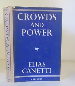 Seller image for Crowds and Power for sale by BRIMSTONES