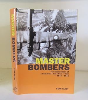 Immagine del venditore per Master Bombers: 1942-1945: The Experiences of a Pathfinder Squadron at War venduto da BRIMSTONES