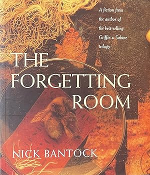 Seller image for The Forgetting Room - A Fiction From the Author of the Best-Selling Griffin & Sabine Trilogy for sale by Dr.Bookman - Books Packaged in Cardboard