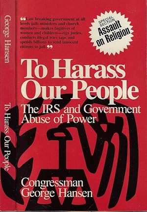 Immagine del venditore per To harass our people The IRS and government abuse of power venduto da Biblioteca di Babele