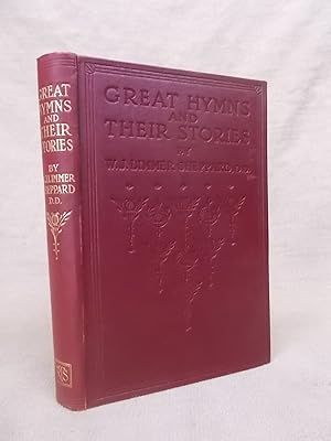 Image du vendeur pour GREAT HYMNS AND THEIR STORIES mis en vente par Gage Postal Books