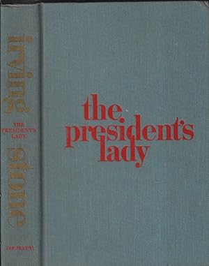 Immagine del venditore per The president's lady A novel about Rachel and Andrew Jackson venduto da Biblioteca di Babele