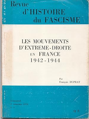 Image du vendeur pour Les mouvements d'extrme-droite en France 1942-1944 mis en vente par Librairie Franoise Causse