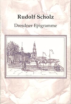 Immagine del venditore per Dresdner Epigramme; mit Signatur und Widmung des Autors,";"1. Auflage; Vignetten Martin Hnisch," venduto da Antiquariat Kastanienhof