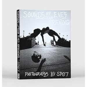 Image du vendeur pour Sounds of Two Eyes Opening. Southern California Life: Skate/Beach/Punk 1969 - 1982. Edited by Johan Kugelberg and Ryan Richardson. mis en vente par Peter Harrington.  ABA/ ILAB.