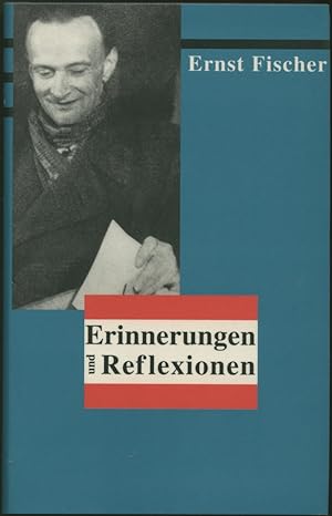 Bild des Verkufers fr Erinnerungen und Reflexionen. Mit dem Begleitband von Karl Krhnke: Ernst Fischer oder Die Kunst der Koexistenz. 2 Bnde. zum Verkauf von Schsisches Auktionshaus & Antiquariat