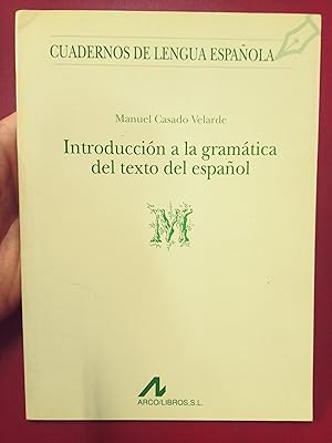 Imagen del vendedor de Introduccin a la gramtica del texto del espaol a la venta por Librera Eleutheria