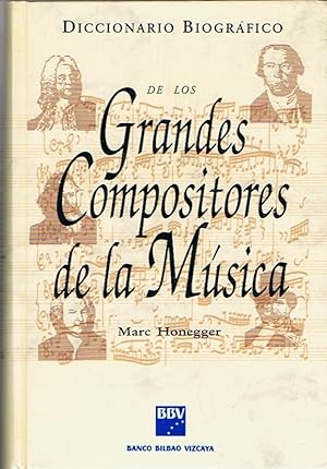 Seller image for DICCIONARIO BIOGRFICO DE LOS GRANDES COMPOSITORES DE LA MSICA for sale by Librera Torren de Rueda