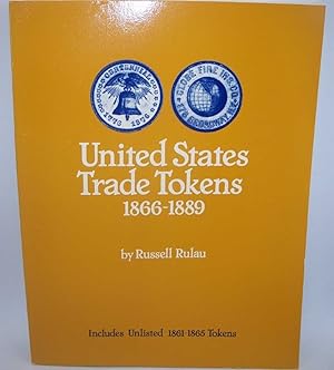 Bild des Verkufers fr United States Trade Tokens 1866-1889 zum Verkauf von Easy Chair Books