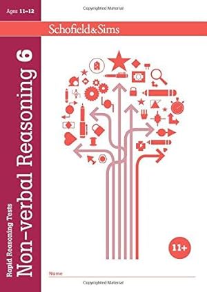 Imagen del vendedor de Rapid Reasoning Tests: Non-verbal Reasoning 6: 11+ Non-verbal Reasoning, Ages 11-12 a la venta por WeBuyBooks