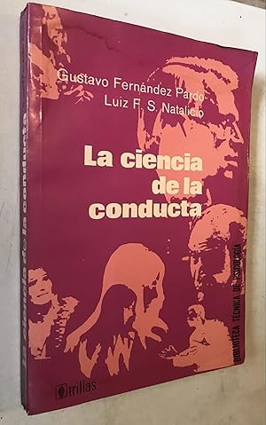 Seller image for La Ciencia de la Conducta for sale by Once Upon A Time