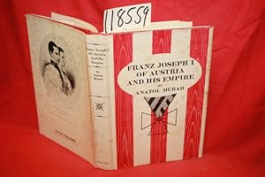 Seller image for Franz Joeseph I of Austria and His Empire for sale by Princeton Antiques Bookshop