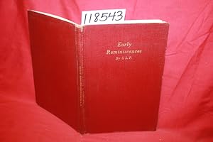 Seller image for Early Reminiscences for sale by Princeton Antiques Bookshop