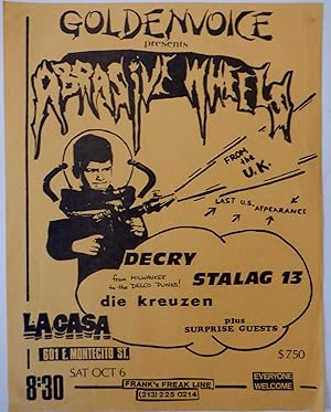 Goldenvoice Presents Abrasive Wheels, Decry, Stalag 13, die kreuzen plus surprise guests Concert ...