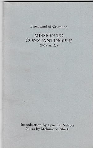 Seller image for Mission to Constantinople (968 A.D.) for sale by Walden Books