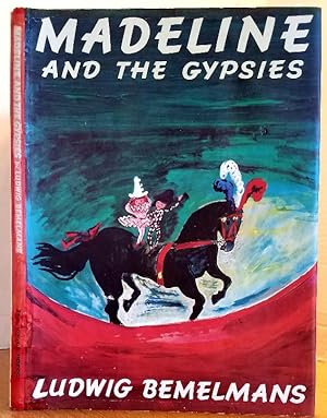 Seller image for MADELINE AND THE GYPSIES for sale by MARIE BOTTINI, BOOKSELLER