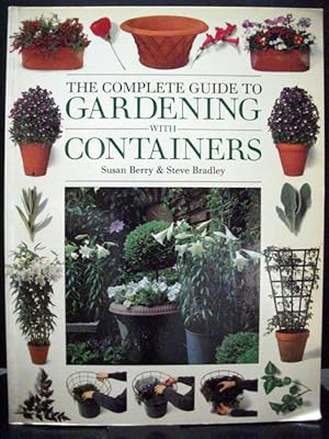 The Complete Guide to Gardening With Containers