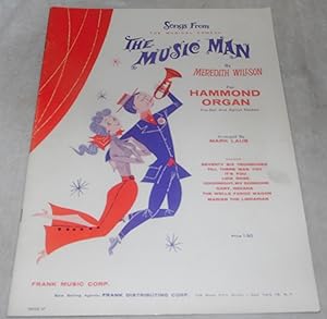 Bild des Verkufers fr Songs From The Musical Comedy The Music Man For Hammond Organ zum Verkauf von Pheonix Books and Collectibles