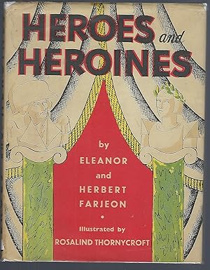 Imagen del vendedor de Heroes and Heroines a la venta por Turn-The-Page Books