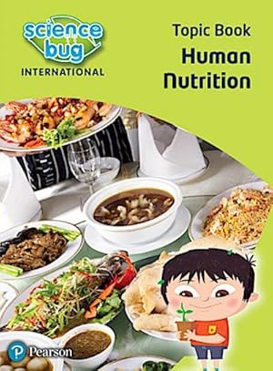 Bild des Verkufers fr Science Bug: Human nutrition Topic Book zum Verkauf von Smartbuy
