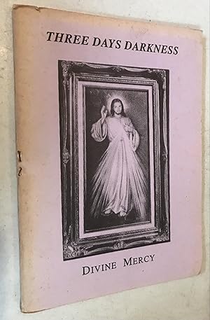 Three Days Darkness Divine Mercy