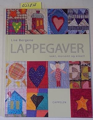 Lappegaver: raskt, morsomt og enkelt