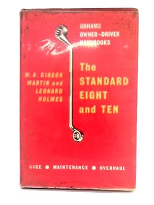 Seller image for The Standard Eight and Ten for sale by World of Rare Books