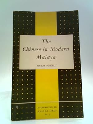 Image du vendeur pour The Chinese in Modern Malaya mis en vente par World of Rare Books