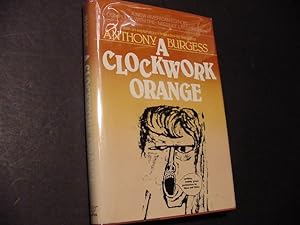 A Clockwork Orange (SIGNED Plus SIGNED MOVIE TIE-INS)