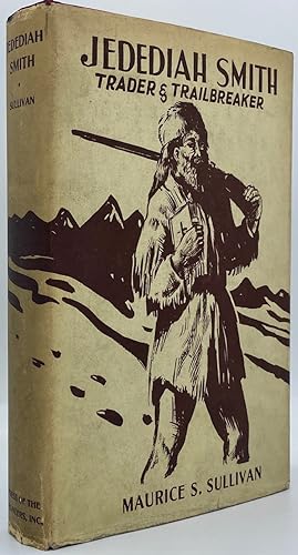 Seller image for Jedediah Smith: Trader and Trail Breaker for sale by Tschanz Rare Books